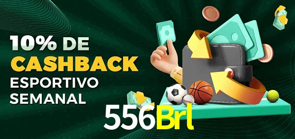 10% de bônus de cashback na 556Brl